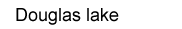 Information on Douglas lake